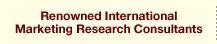 Renowned International Marketing Research Consultants